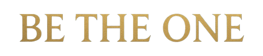 BE THE ONE
